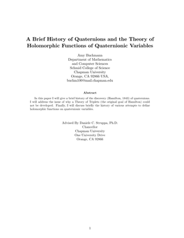 A Brief History of Quaternions and the Theory of Holomorphic Functions of Quaternionic Variables