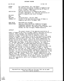DOCUMENT RESUME ED 370 610 JC 940 173 AUTHOR Cox, Diana Hester, Ed.; and Others TITLE the American Association of Women in Commu