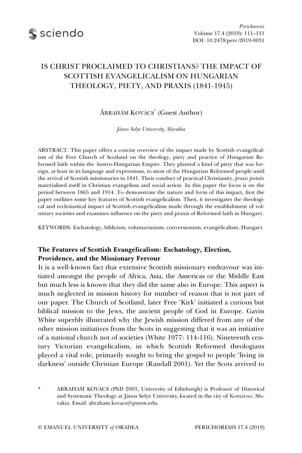 Is Christ Proclaimed to Christians? the Impact of Scottish Evangelicalism on Hungarian Theology, Piety, and Praxis (1841-1945)