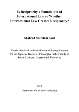 Reciprocity, Rule of Law and International Law?