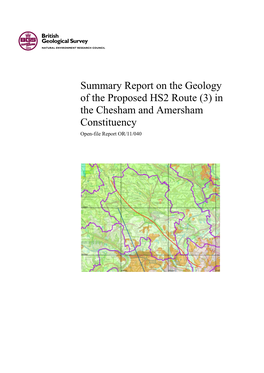 Summary Report on the Geology of the Proposed HS2 Route (3) in the Chesham and Amersham Constituency Open-File Report OR/11/040