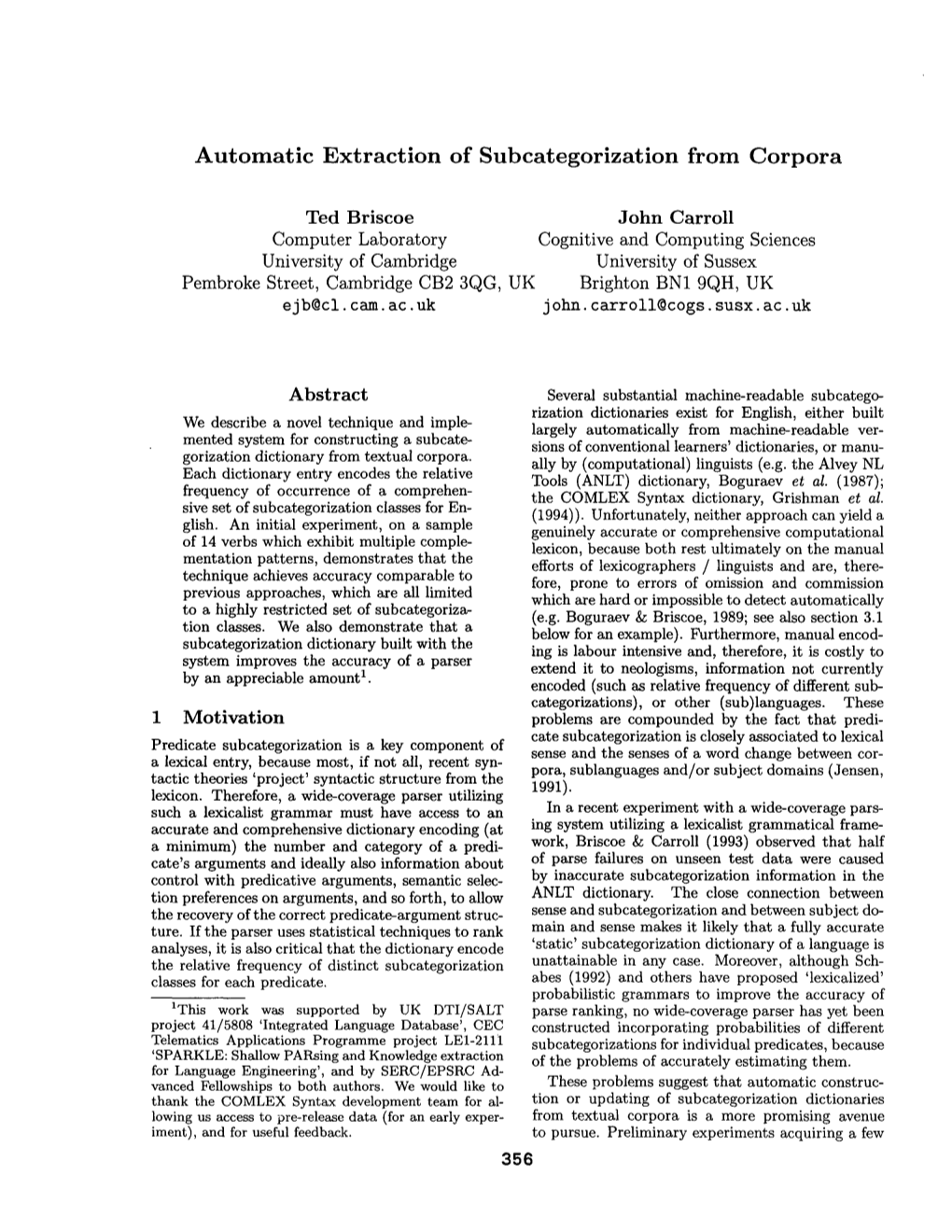 Automatic Extraction of Subcategorization from Corpora