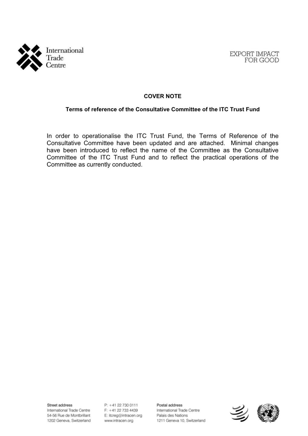 COVER NOTE Terms of Reference of the Consultative Committee of the ITC Trust Fund