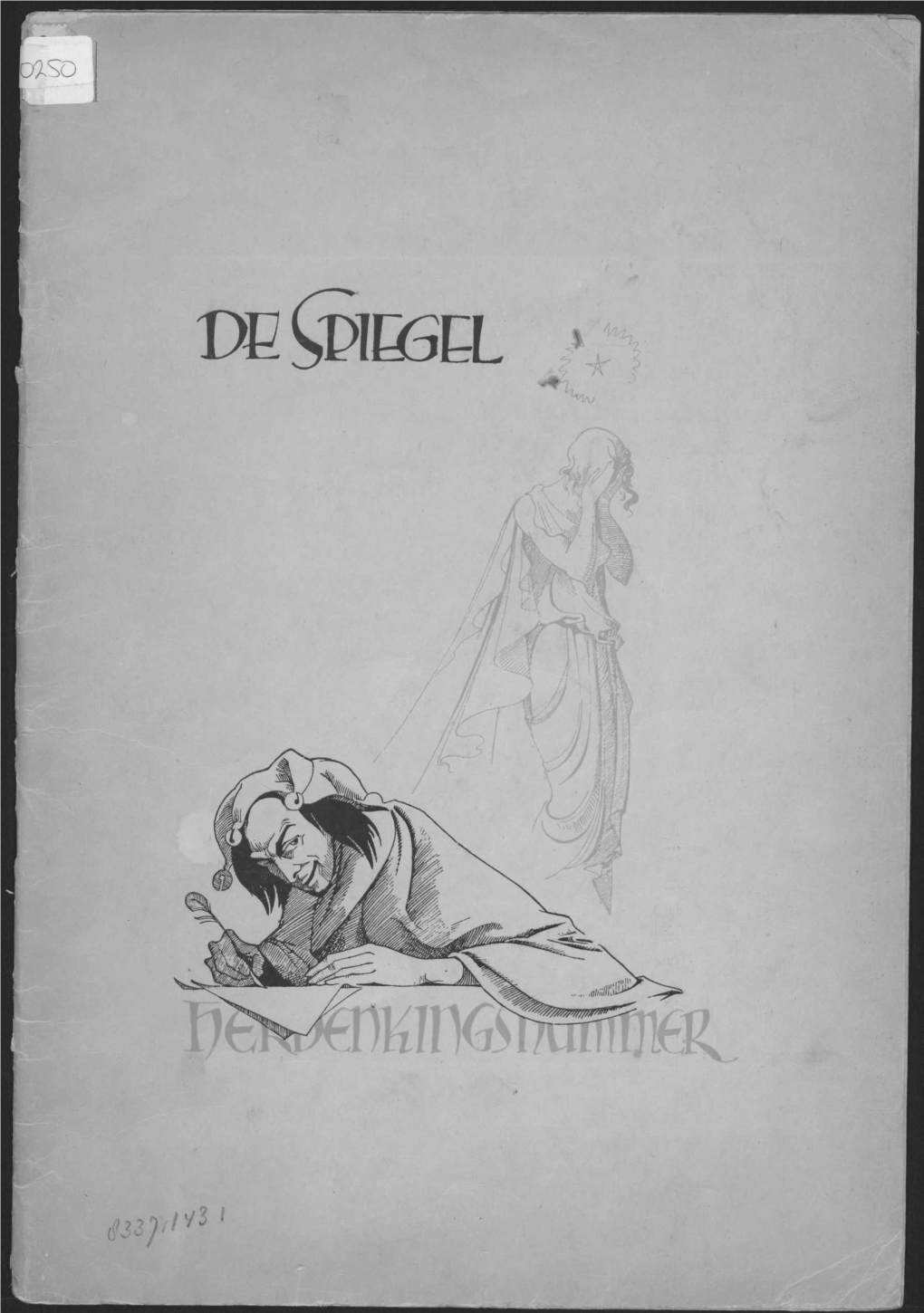 De Spiegel : Officieel Orgaan Van Het Delftsch Studentencorps, Jrg. , 1945, , Nummer Herdenkingsnummer, 22, 11, 1945, Aflevering