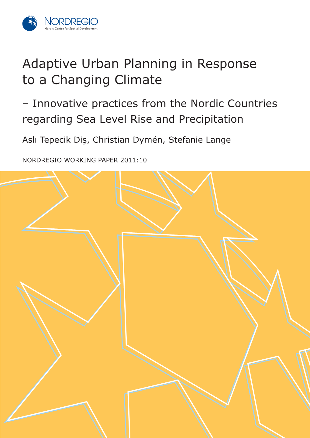 Adaptive Urban Planning in Response to a Changing Climate