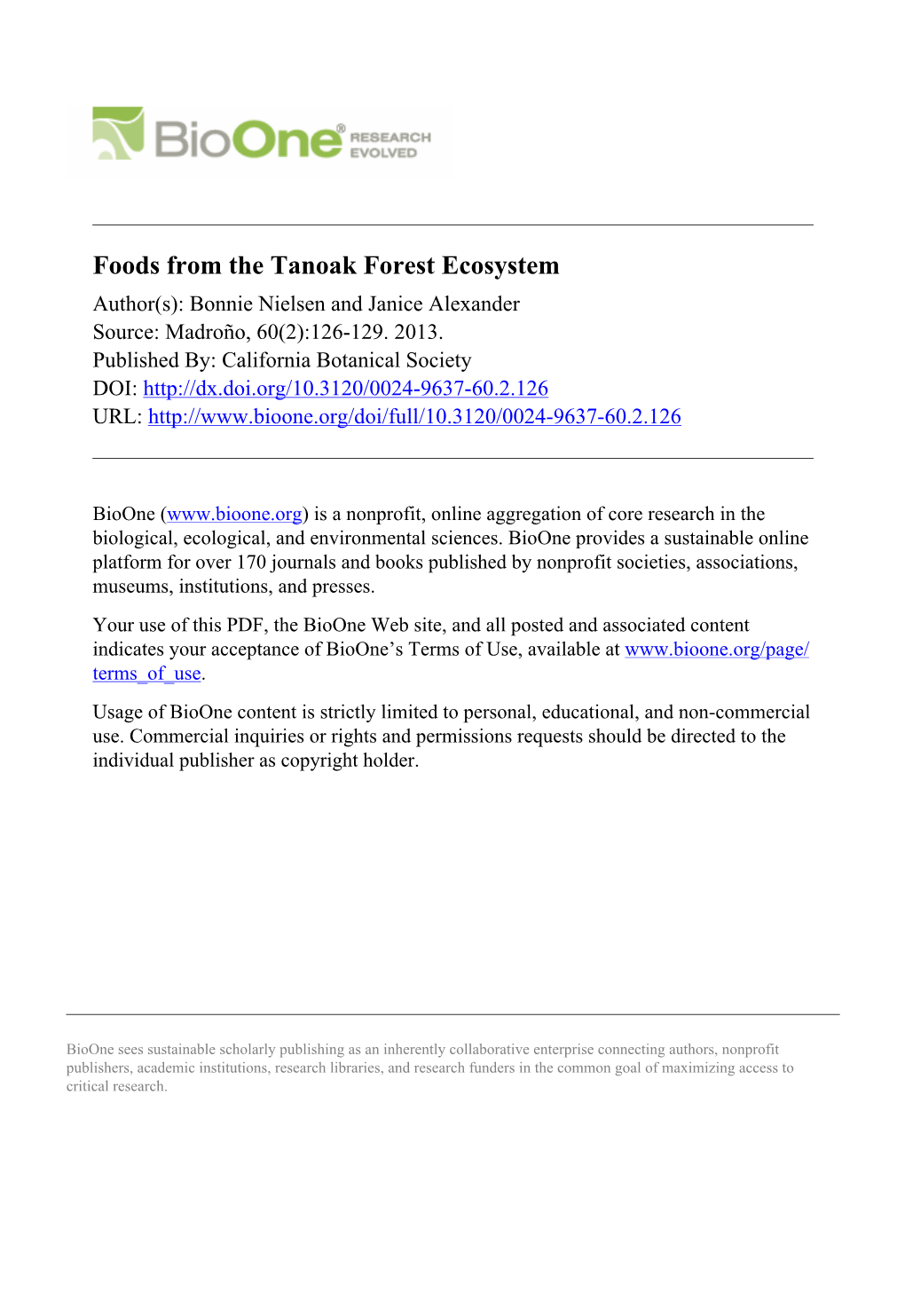 Foods from the Tanoak Forest Ecosystem Author(S): Bonnie Nielsen and Janice Alexander Source: Madroño, 60(2):126-129