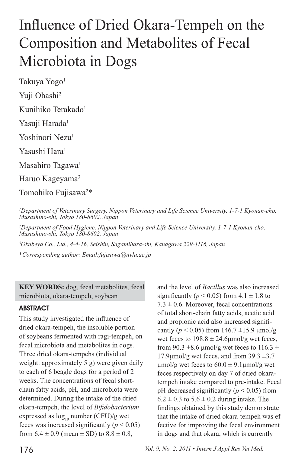 Influence of Dried Okara-Tempeh on the Composition and Metabolites of Fecal Microbiota in Dogs