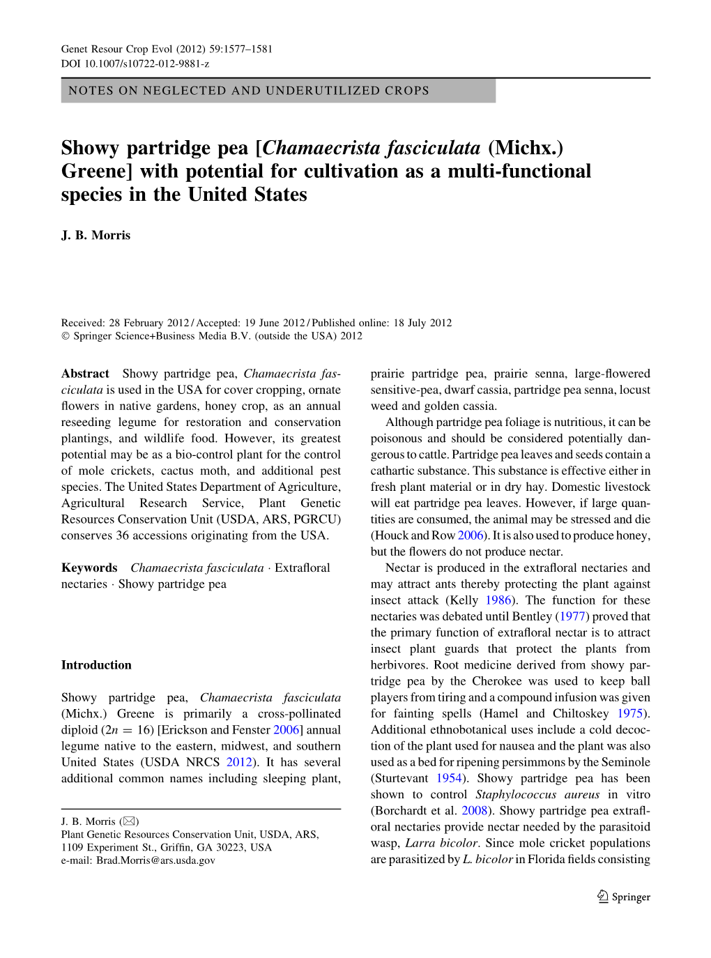 Showy Partridge Pea [Chamaecrista Fasciculata (Michx.) Greene] with Potential for Cultivation As a Multi-Functional Species in the United States