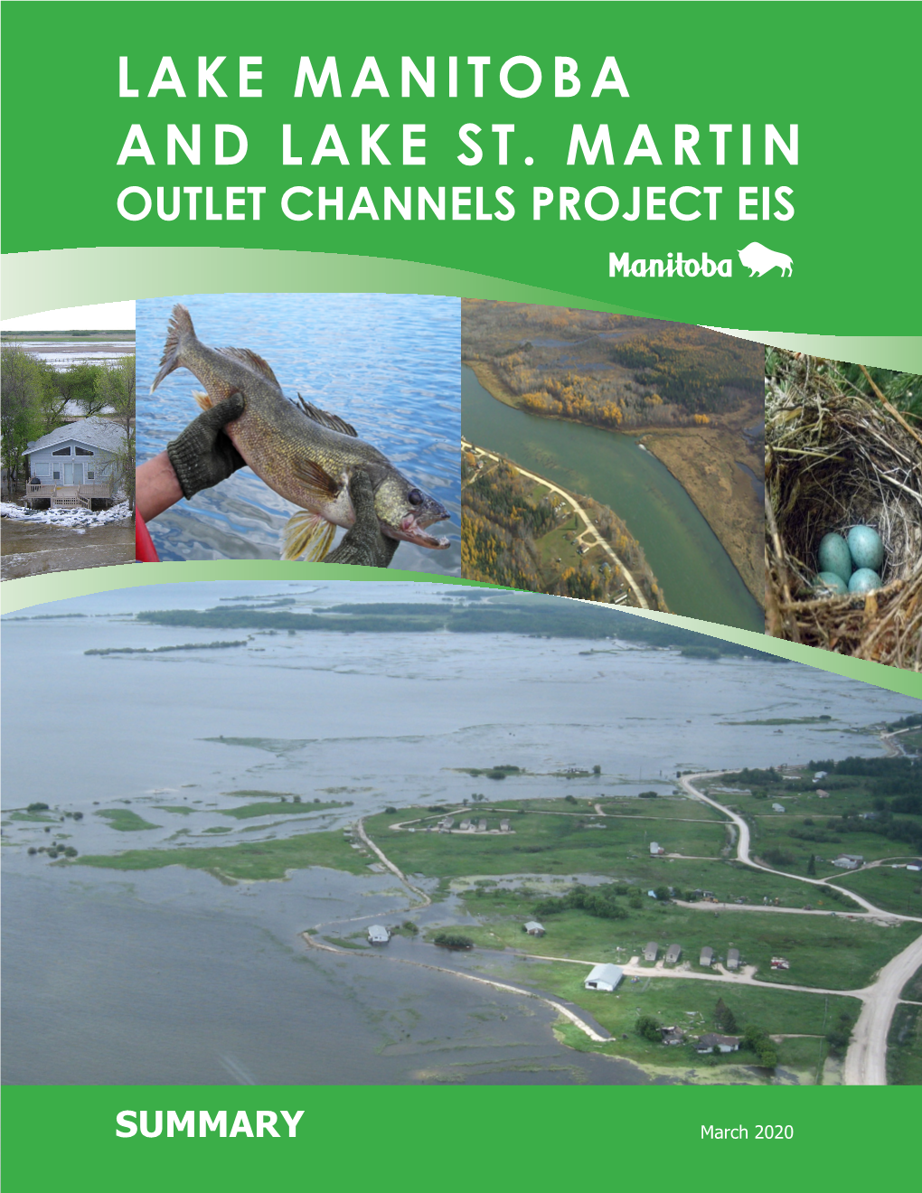 Lake Manitoba and Lake St. Martin Outlet Channels Project Eis