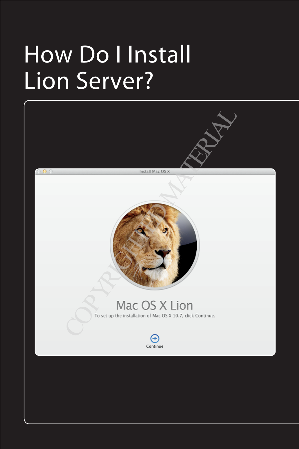 How Do I Install Lion Server?