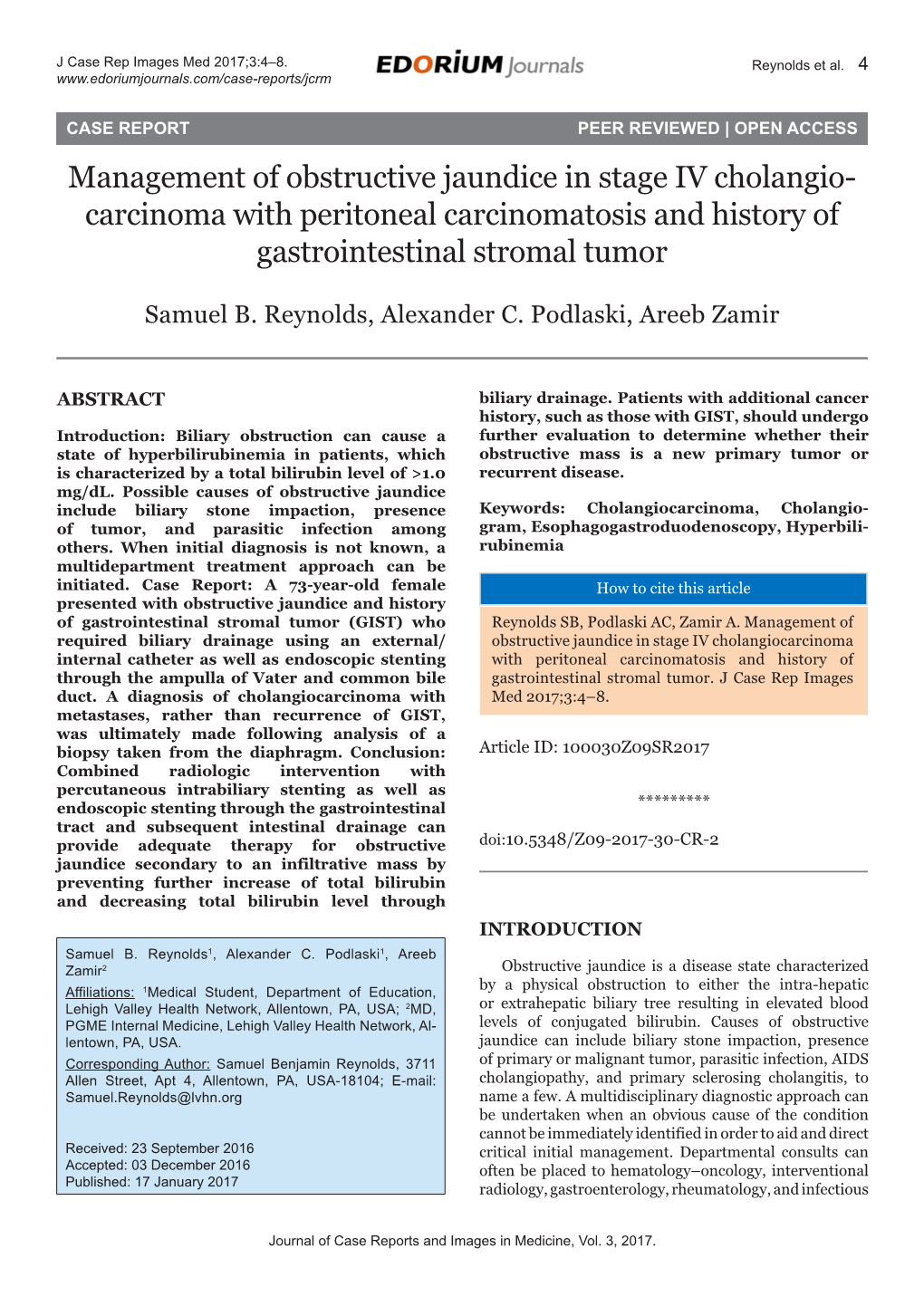 Management of Obstructive Jaundice in Stage IV Cholangio- Carcinoma with Peritoneal Carcinomatosis and History of Gastrointestinal Stromal Tumor
