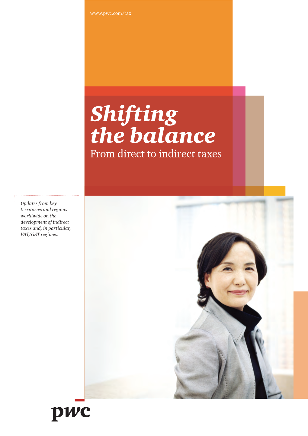 Shifting the Balance: from Direct to Indirect Taxes