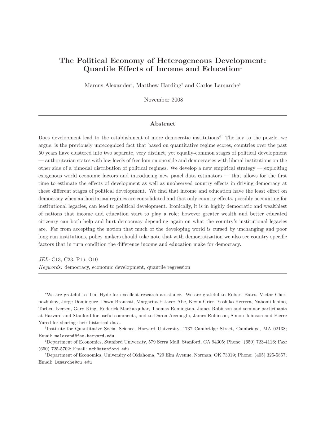 The Political Economy of Heterogeneous Development: Quantile Eﬀects of Income and Education∗