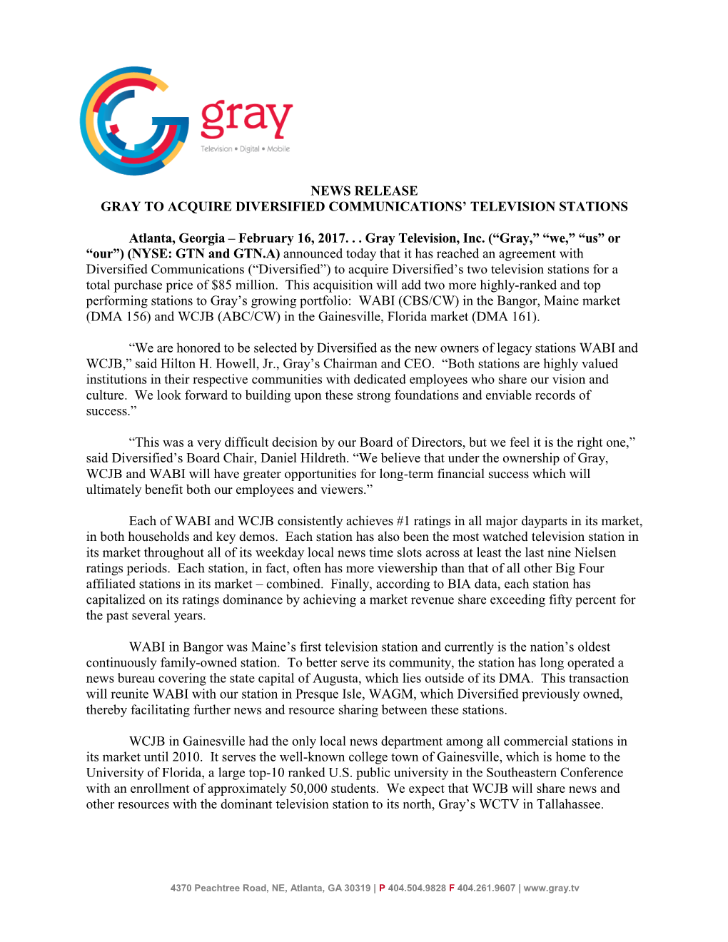 News Release Gray to Acquire Diversified Communications’ Television Stations