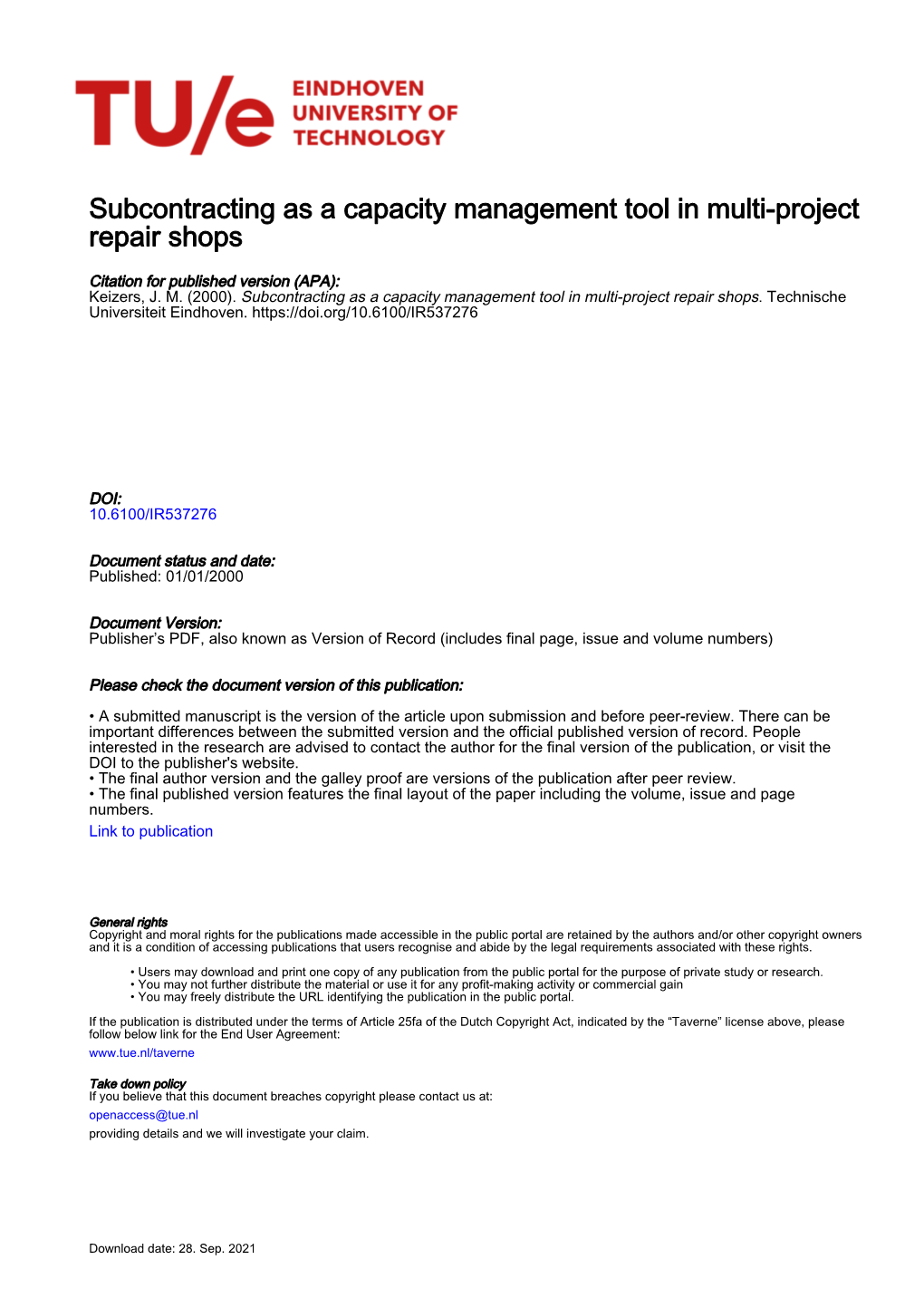 Subcontracting As a Capacity Management Tool in Multi-Project Repair Shops