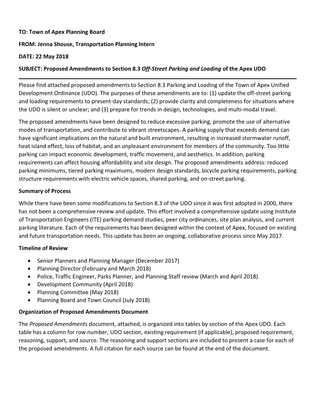 22 May 2018 SUBJECT: Proposed Amendments to Section 8.3 Off-Street Parking and Loading of the Apex UDO