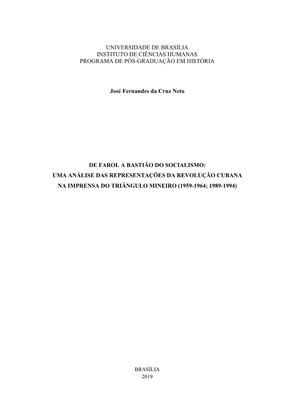 Universidade De Brasília Instituto De Ciências Humanas Programa De Pós-Graduação Em História