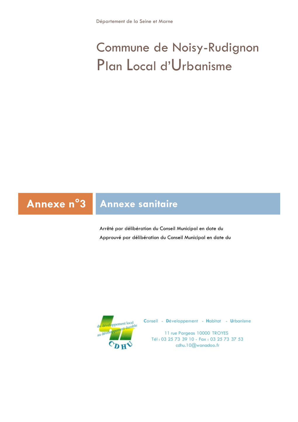 Commune De Noisy-Rudignon Plan Local D'urbanisme