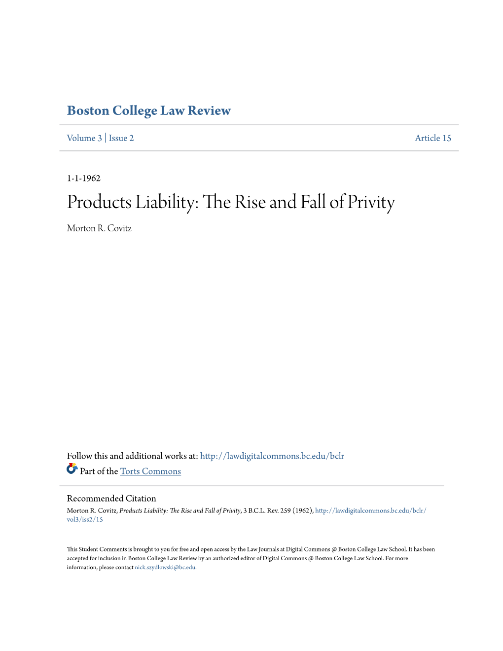 Products Liability: the Rise and Fall of Privity Morton R