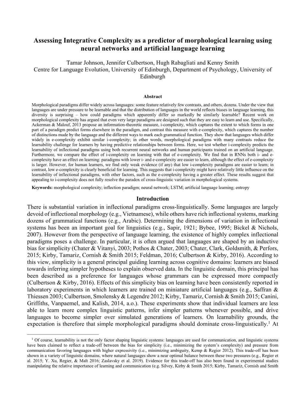 Assessing Integrative Complexity As a Predictor of Morphological Learning Using Neural Networks and Artificial Language Learning