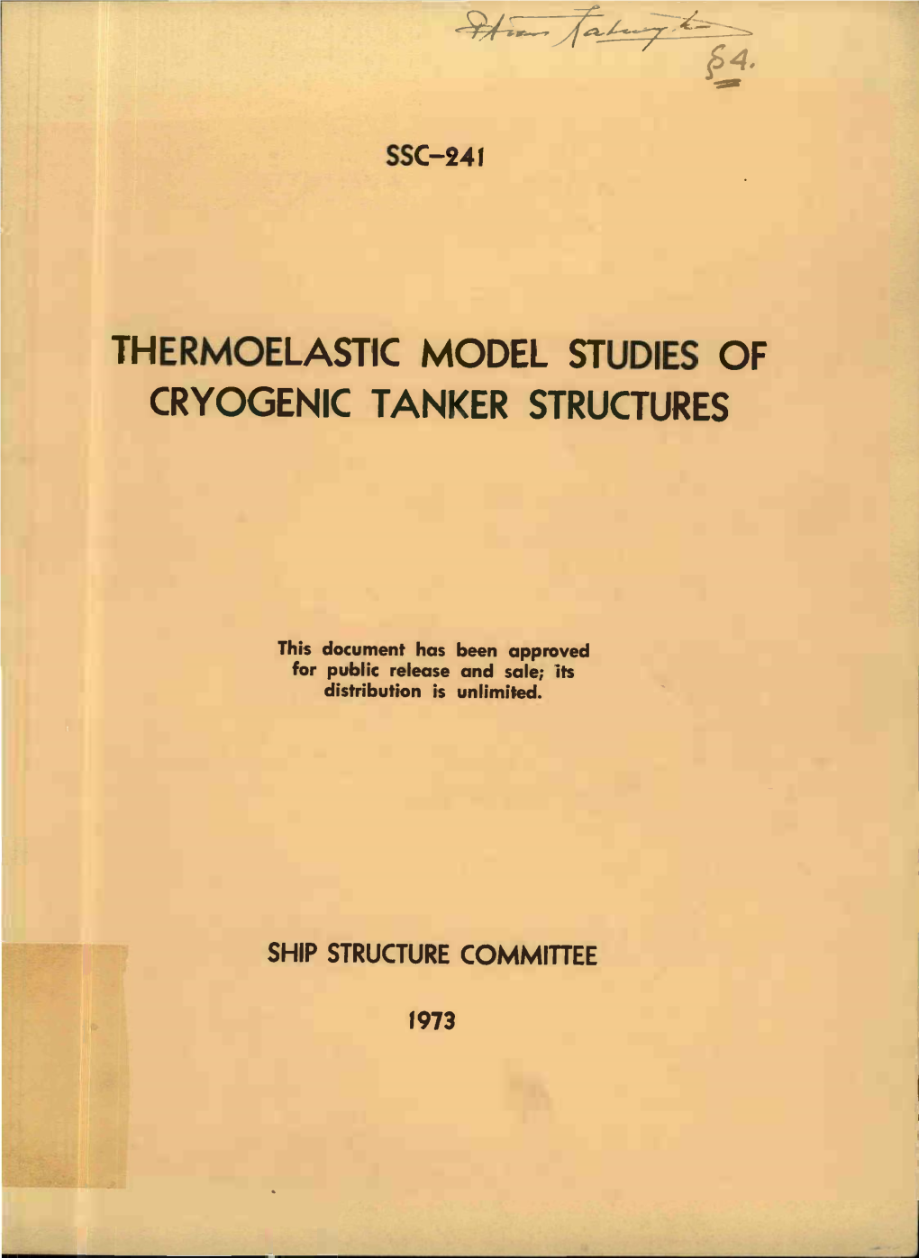 Thermoelastic Model Studies of Cryogenic Tanker Structures
