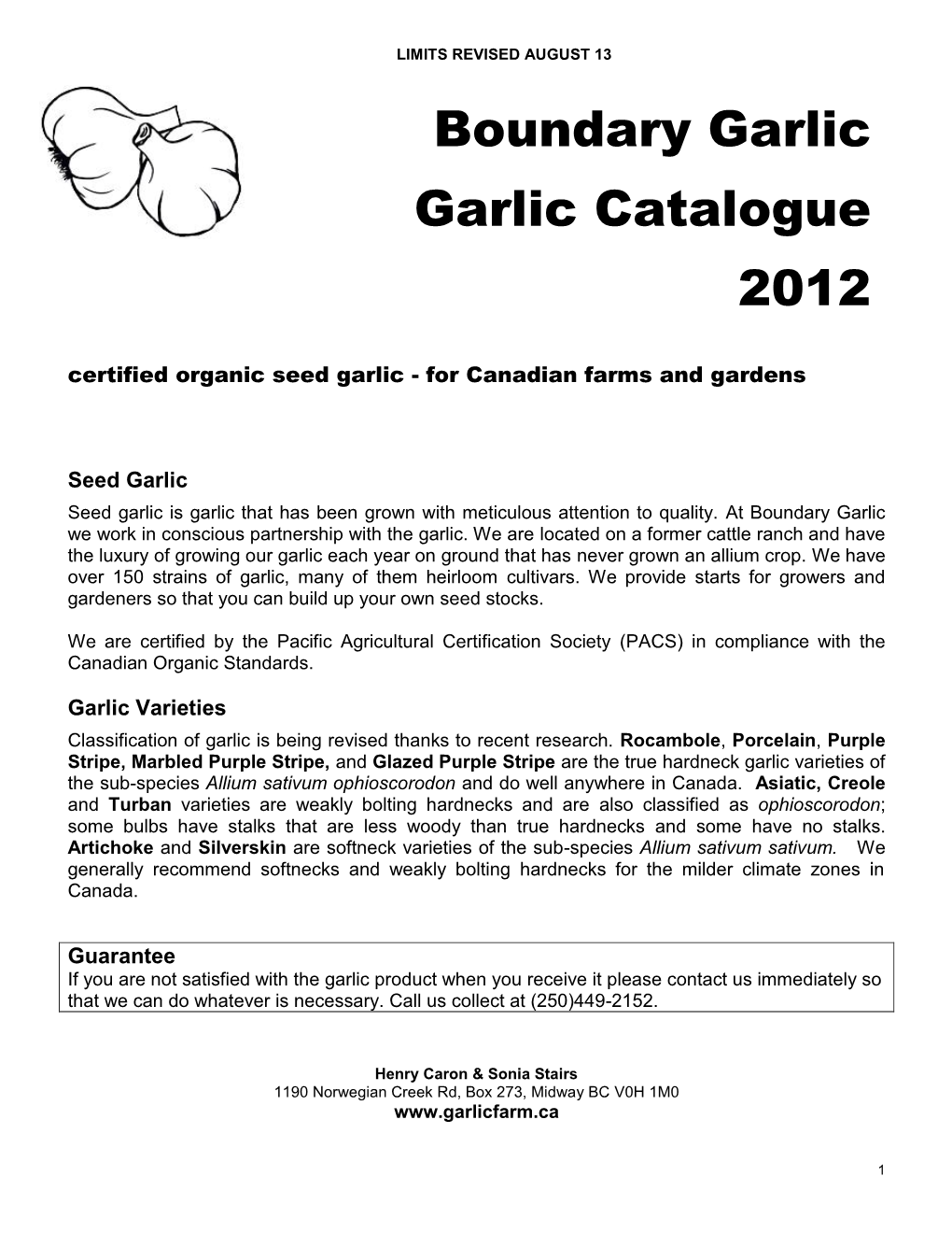 Boundary Garlic Garlic Catalogue 2012 Certified Organic Seed Garlic - for Canadian Farms and Gardens