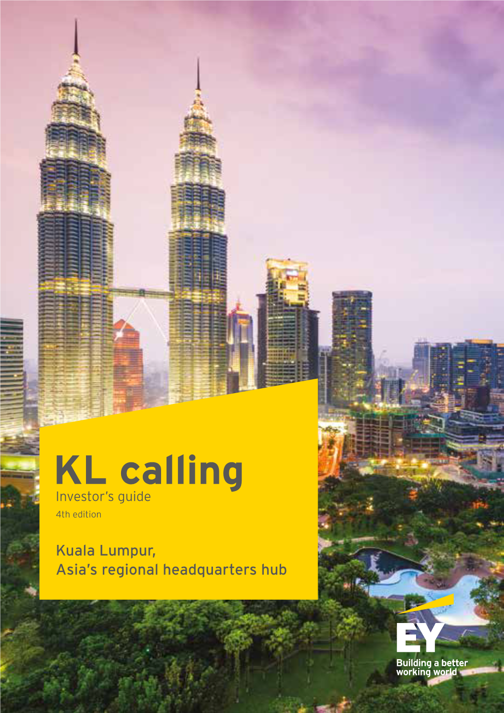 KL Calling Investor’S Guide 4Th Edition