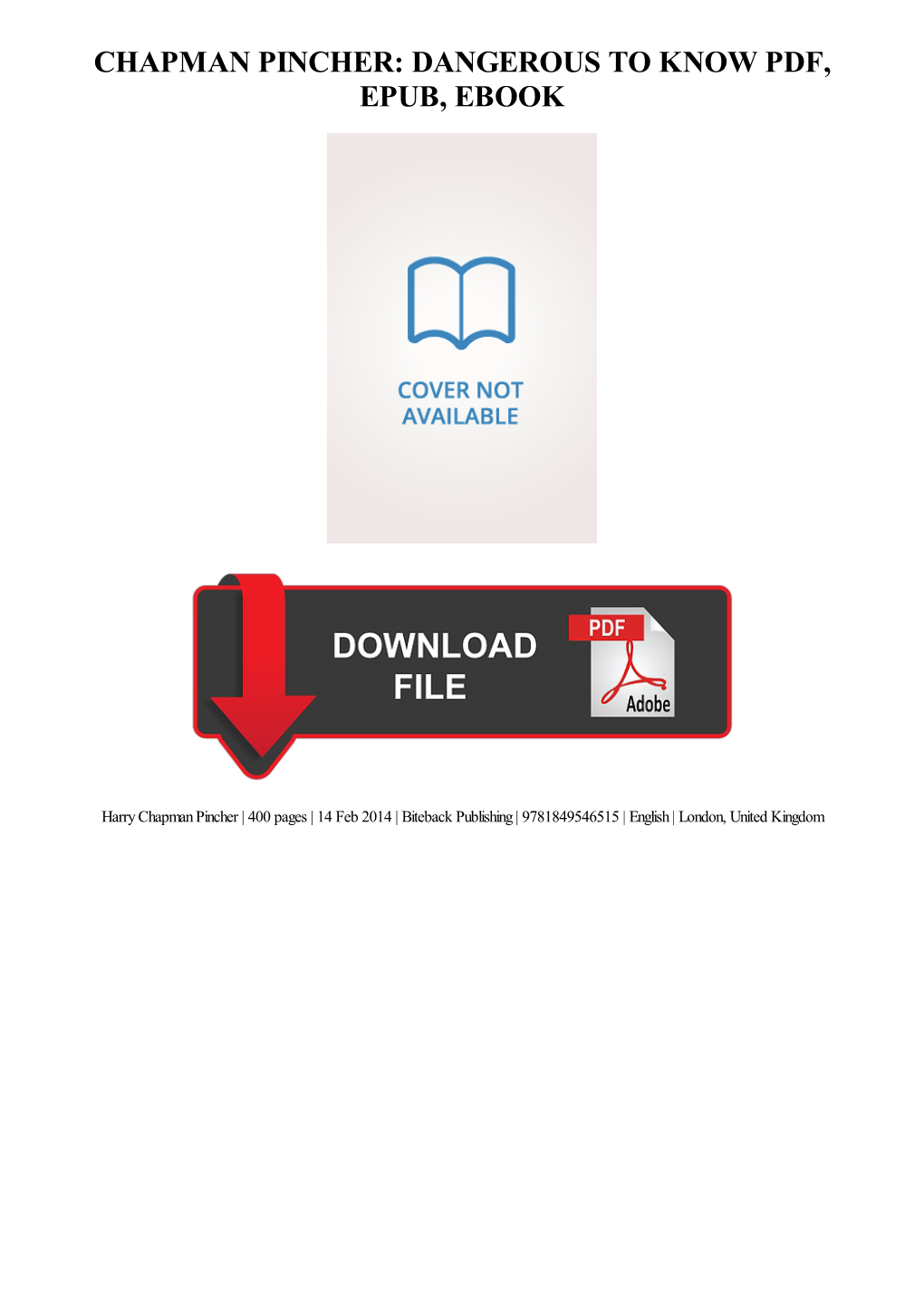 Chapman Pincher: Dangerous to Know Pdf, Epub, Ebook