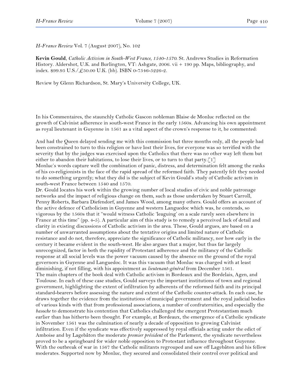 Page 410 H-France Review Vol. 7 (August 2007), No. 102 Kevin Gould, Catholic Activism in South-W