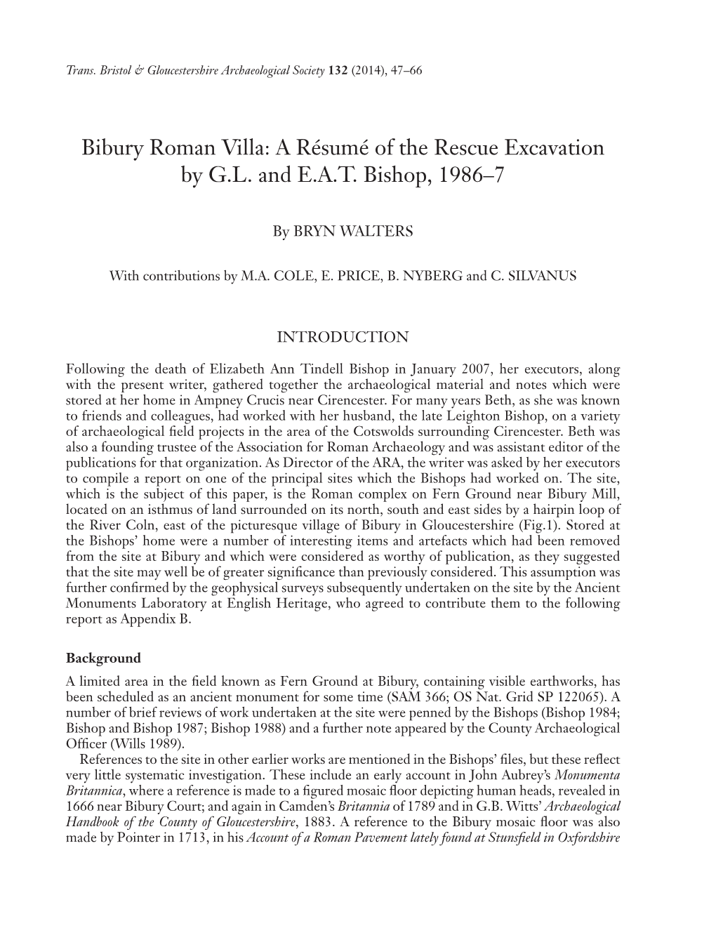 Bibury Roman Villa: a Résumé of the Rescue Excavation by G.L