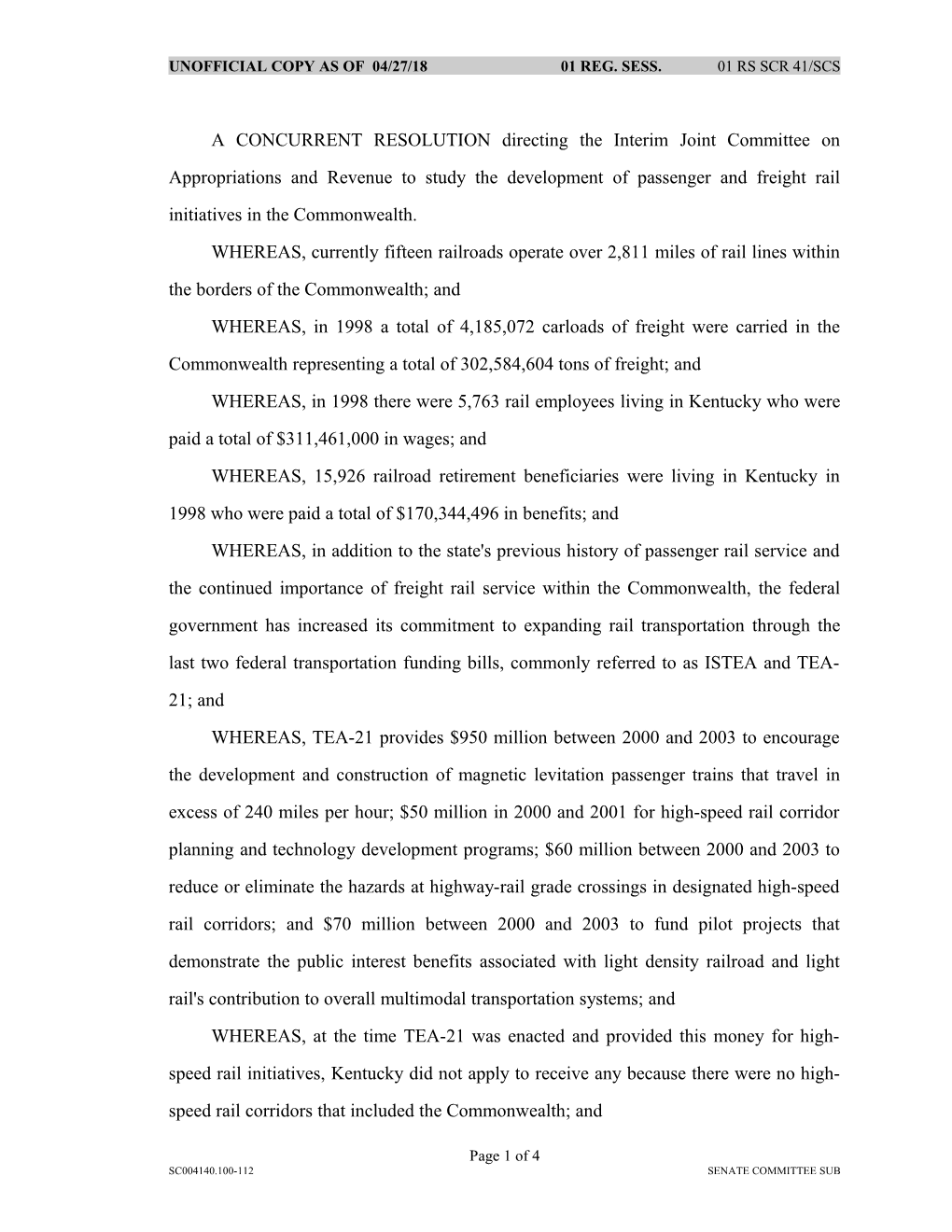 Unofficial Copy As of 02/15/01 01 Reg. Sess. 01 Rs Scr 41/Scs