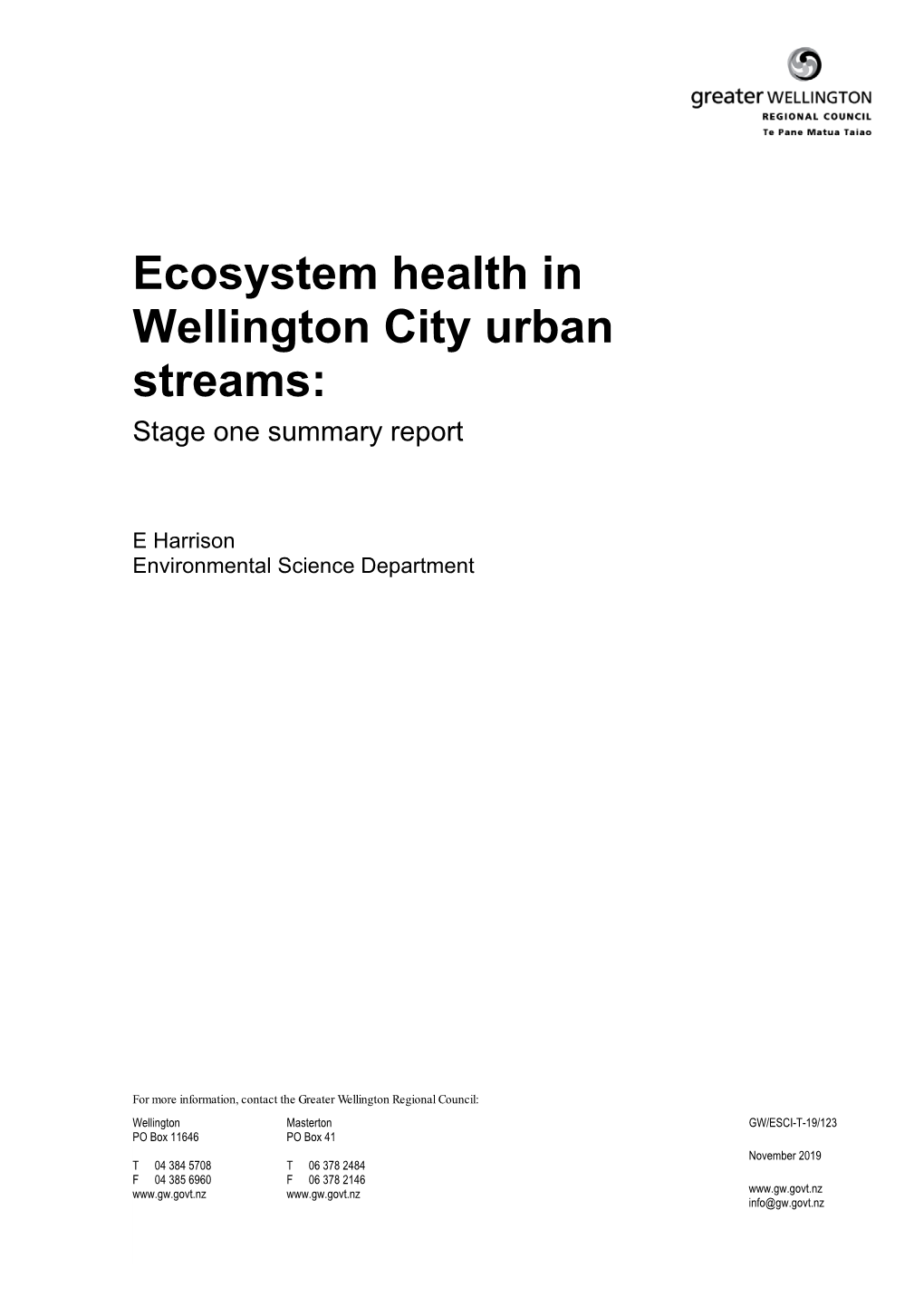 Ecosystem Health in Wellington City Urban Streams: Stage One Summary Report