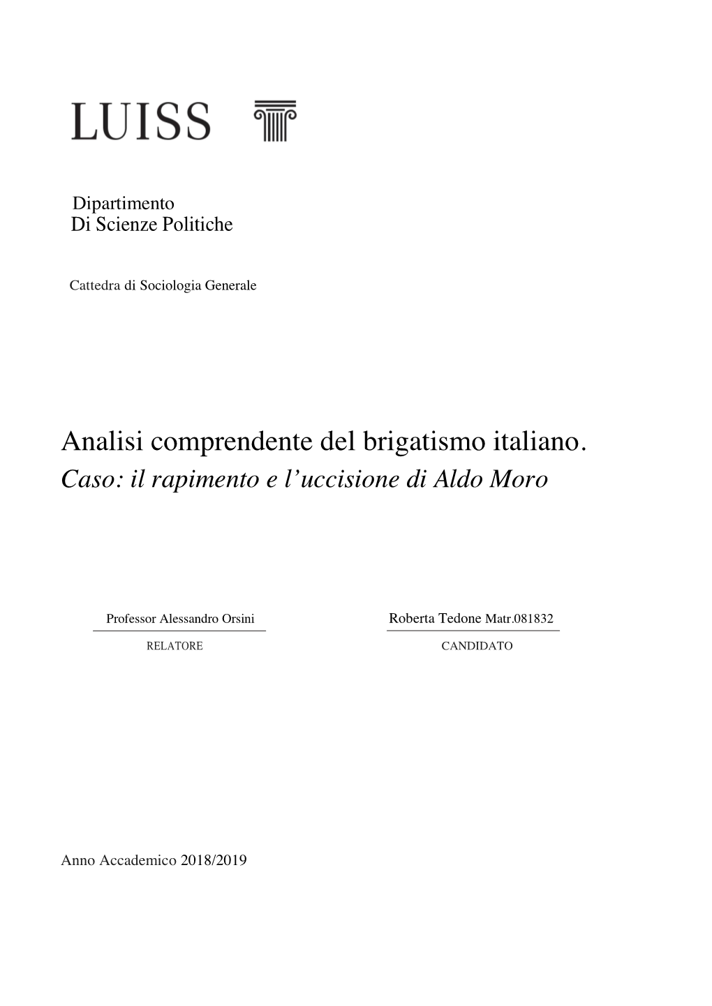 Analisi Comprendente Del Brigatismo Italiano