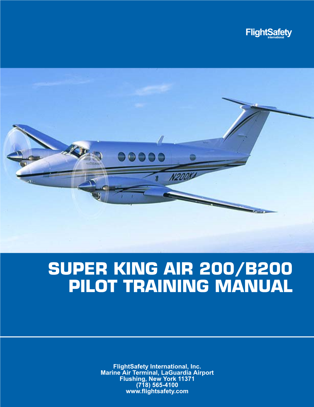 Super King Air 200/B200 Pilot Training Manual