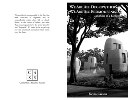 Kevin Carson WE ARE ALL DEGROWTHERS WE ARE ALL