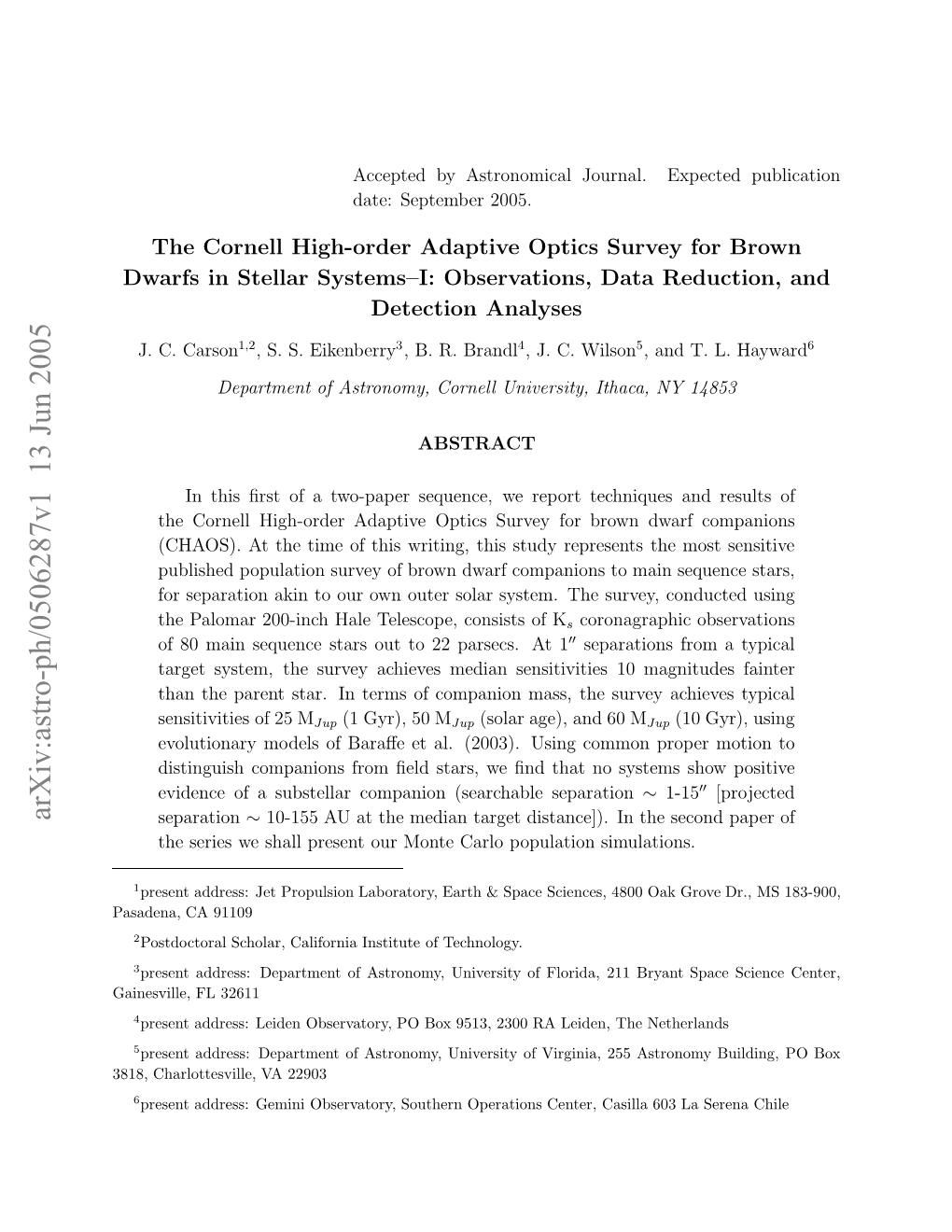 The Cornell High-Order Adaptive Optics Survey for Brown Dwarfs In