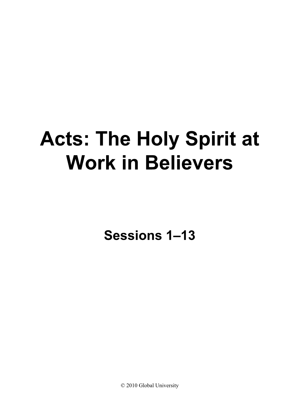 The Holy Spirit at Work in Believers