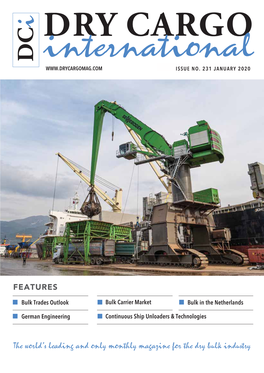 FEATURES the World's Leading and Only Monthly Magazine for the Dry Bulk Industry