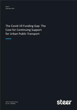 The Covid-19 Funding Gap: the Case for Continuing Support for Urban Public Transport