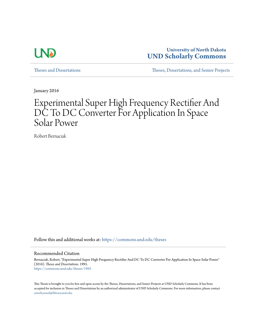 Experimental Super High Frequency Rectifier and DC to DC Converter for Application in Space Solar Power Robert Bernaciak