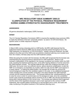 Nrc Regulatory Issue Summary 2005-23 Clarification of the Physical Presence Requirement During Gamma Stereotactic Radiosurgery Treatments