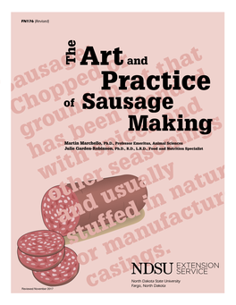 The Art and Practice of Sausage Making