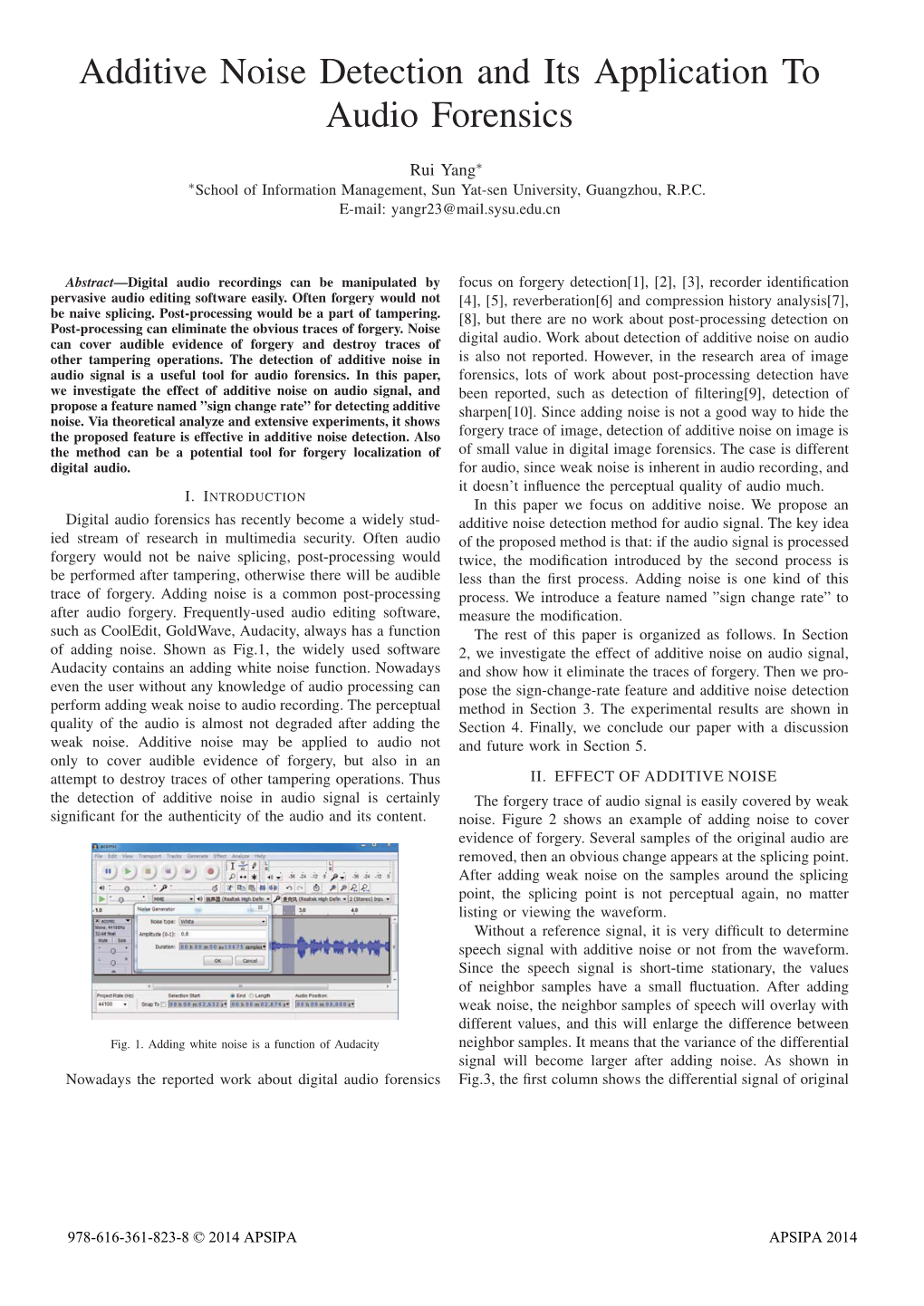 Additive Noise Detection and Its Application to Audio Forensics