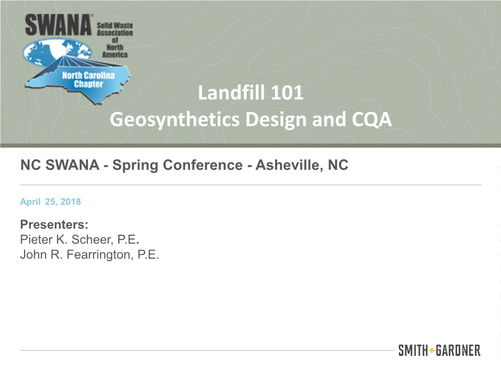 Landfill 101 Geosynthetics Design and CQA