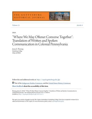 Translation of Written and Spoken Communication in Colonial Pennsylvania Jenna E