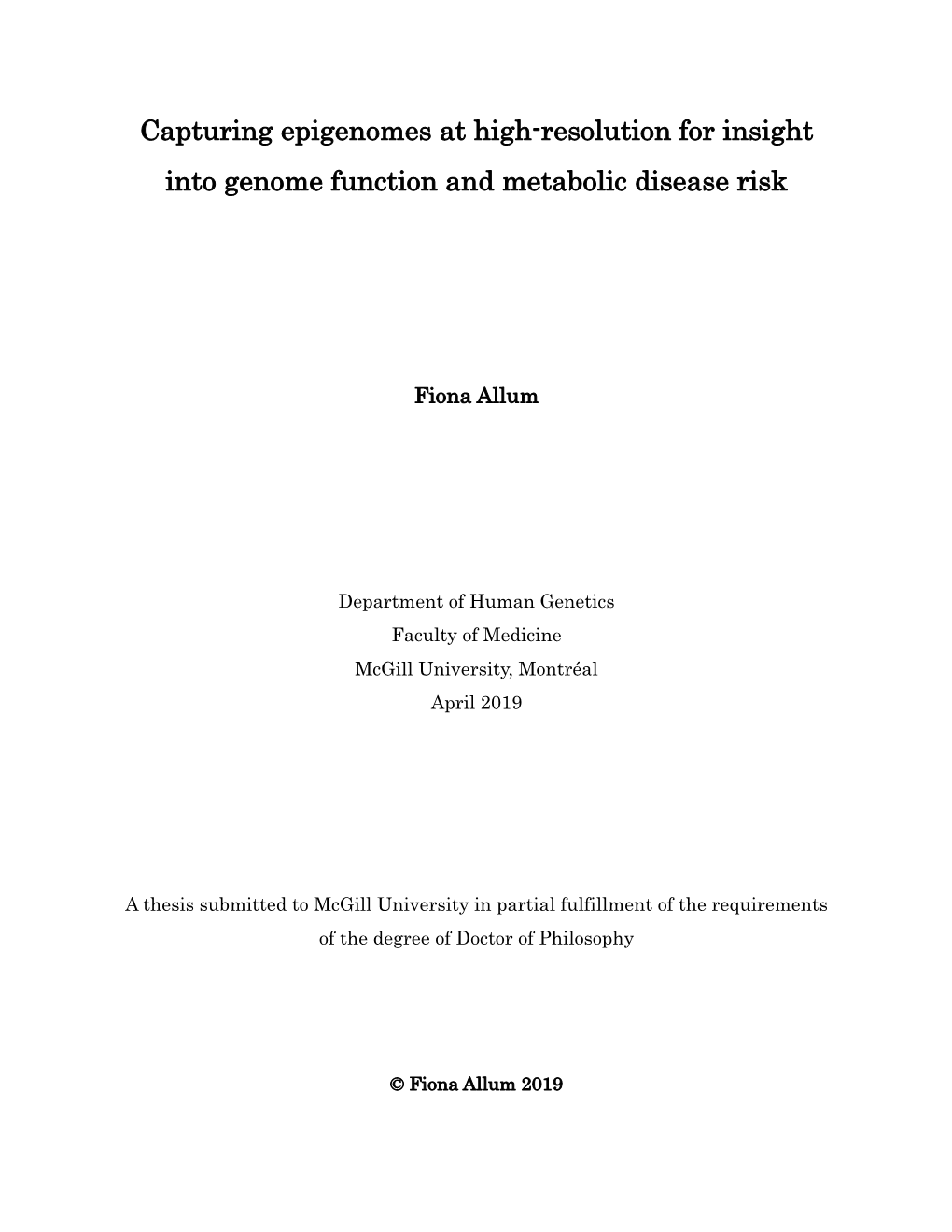 Capturing Epigenomes at High-Resolution for Insight Into Genome Function and Metabolic Disease Risk