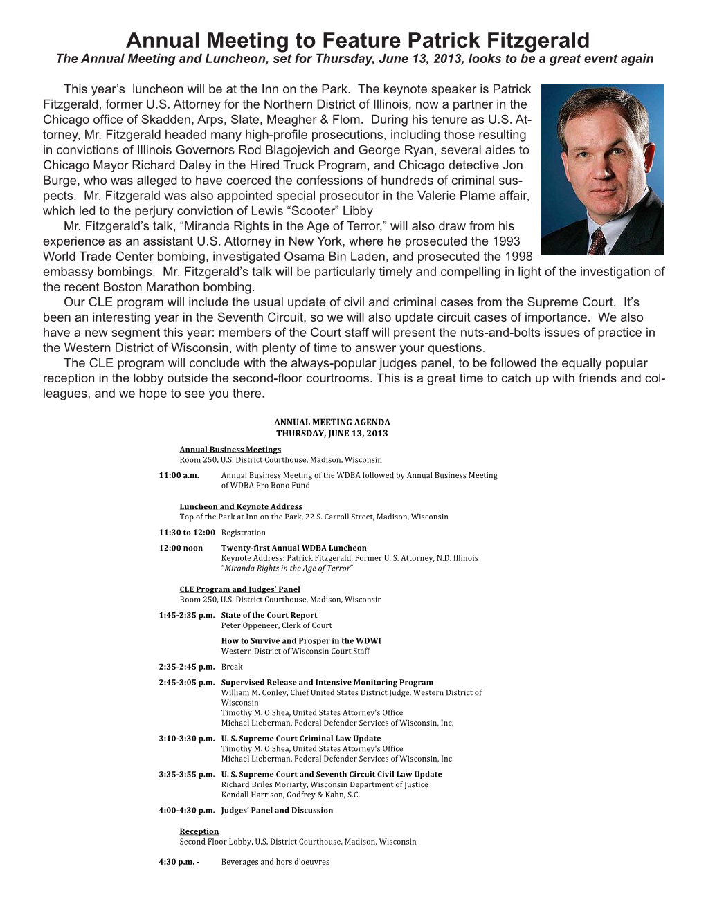 Annual Meeting to Feature Patrick Fitzgerald the Annual Meeting and Luncheon, Set for Thursday, June 13, 2013, Looks to Be a Great Event Again