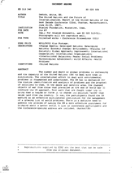 The United Nations and the Future of Internationalism. Report of the United Nations of the Next Decade Conference (22Nd, Chatham, Massachusetts, June 21-25, 1987)