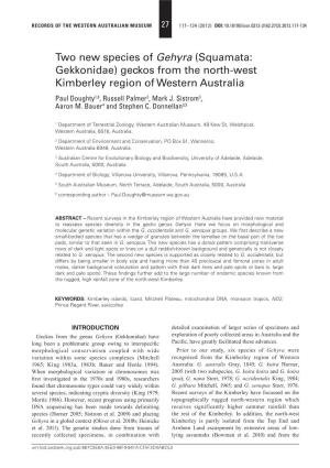 Two New Species of Gehyra (Squamata: Gekkonidae) Geckos from the North-West Kimberley Region of Western Australia Paul Doughty1,6, Russell Palmer2, Mark J