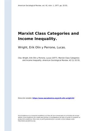 Marxist Class Categories and Income Inequality